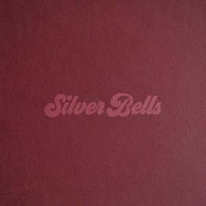 Silver Bells