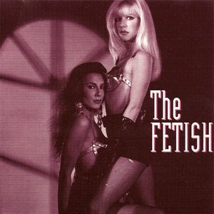 The Fetish