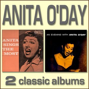 Anita Sings the Most / An Evening with Anita O'Day