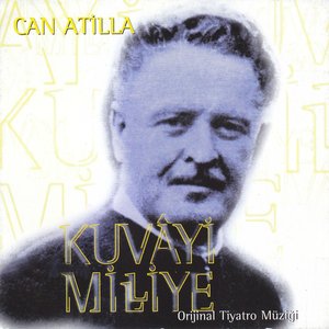 Kuvayi Milliye (Orijinal Tiyatro Müziği)