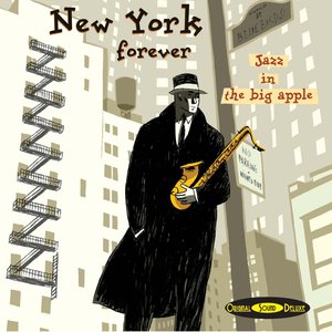 Original Sound Deluxe : New York Forever