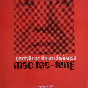 Quotations From Chairman Mao Tse-Tung Volume One