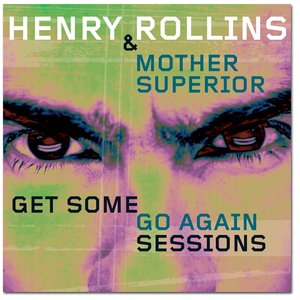 Avatar for Henry Rollins & Mother Superior