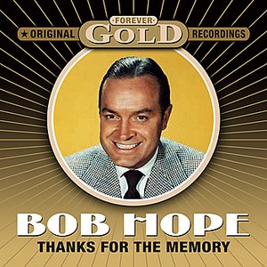 Forever Gold - Thanks For The Memory (Remastered)