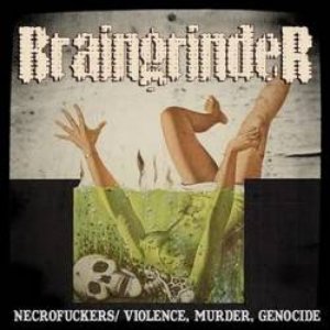 Necrofuckers / Violence, Murder, Genocide