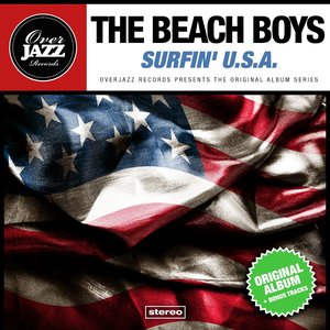 Surfin' U.S.A (Original Album Plus Bonus Tracks 1963)