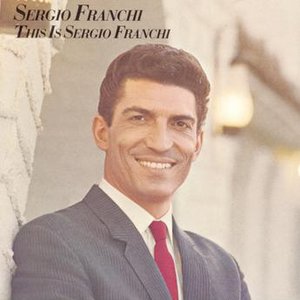 This Is Sergio Franchi