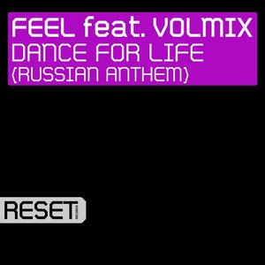 Dance For Life (Russian Anthem)