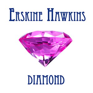 Erskine Hawkins Diamond