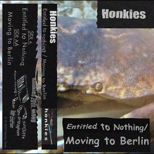 Entitled to Nothing / Moving to Berlin