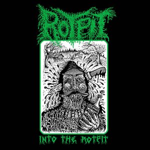 Into the Rotpit