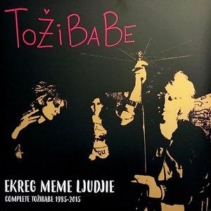 Ekreg Meme Ljudjie • Complete Tožibabe 1985-2015