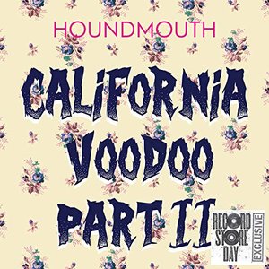 California Voodoo, Pt. II - Single