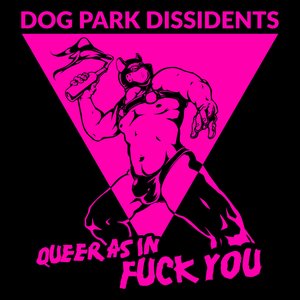 Queer as in Fuck You - Single