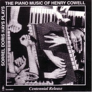 Sorrel Doris Hays Plays the Piano Music of Henry Cowell cover