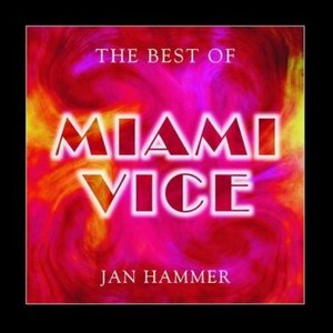 The Best of Miami Vice