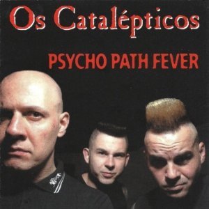 Psycho Path Fever