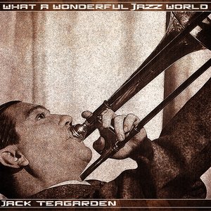 What a Wonderful Jazz World