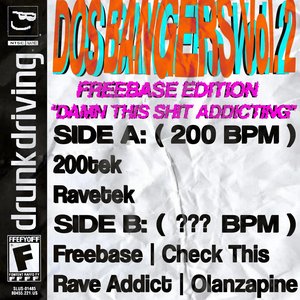 DOS BANGERS Vol. 2
