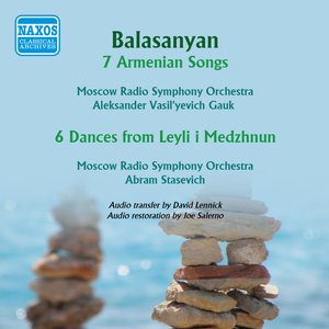 Image for 'Balasanyan: 7 Armenian Songs - 6 Dances from Leyli i Medzhnun (1961)'