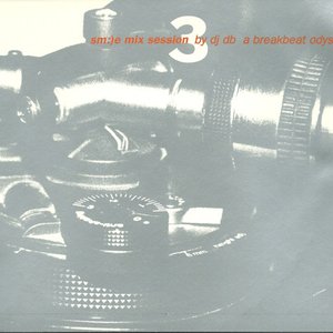 Sm:)e Mix Session 3 (A Breakbeat Odyssey)