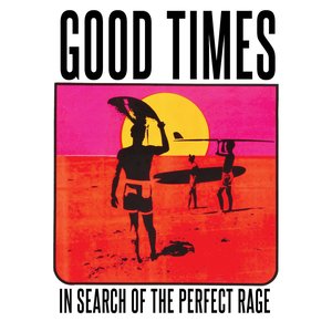 In Search Of The Perfect Rage