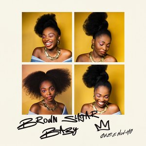 Brown Sugar Baby