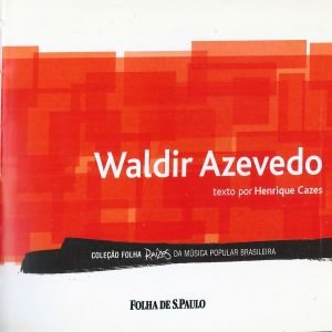 Coleção Folha Raízes da Música Popular Brasileira, Volume 24