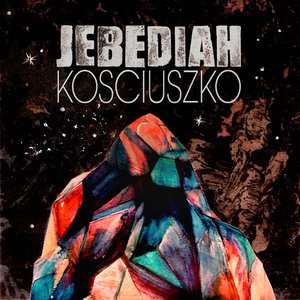 Kosciuszko [Explicit]