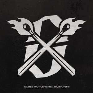 Wasted Youth, Brighten Your Future! [Explicit]