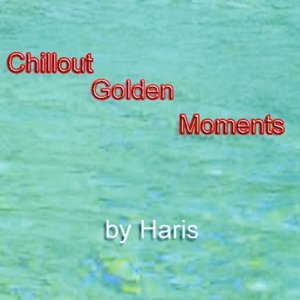Chillout Golden Moments