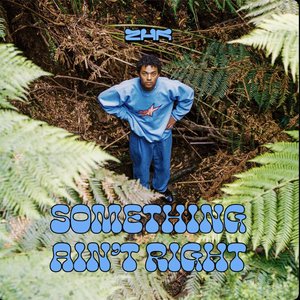 Something Ain't Right - Single