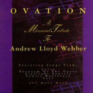 Ovation: A Musical Tribute to Andrew Lloyd Webber