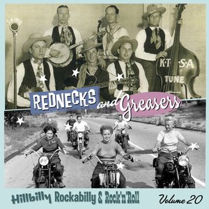 Rednecks & Greasers Vol. 20