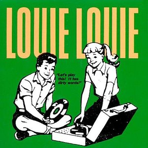 The Louie Louie Collection