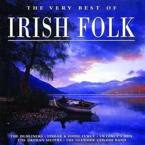 The Very Best of Irish Folk