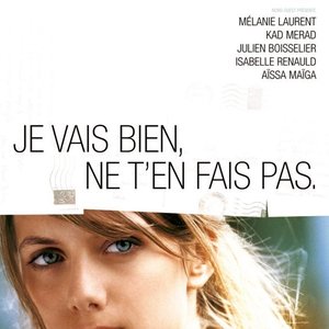 Je vais bien, ne t'en fais pas (Original Motion Picture Soundtrack)