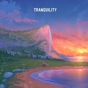 Tranquility - EP