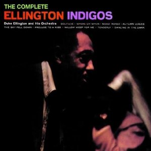 The Complete Ellington Indigos