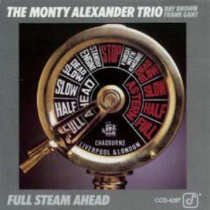 Monty Alexander - Full Steam Ahead - Zortam Music