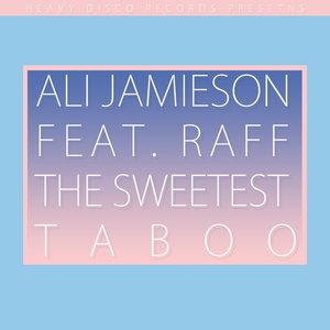 The Sweetest Taboo