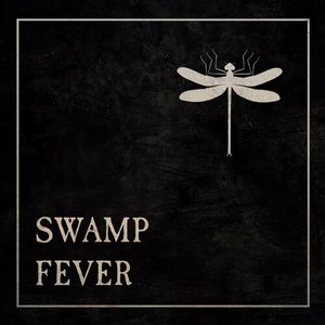 Swamp Fever