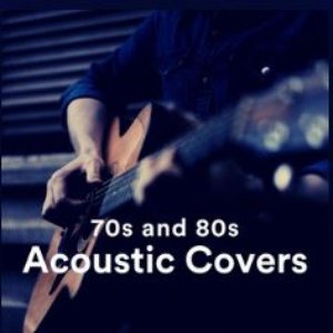 70's and 80's Acoustic Covers