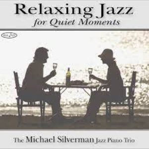 Relaxing Jazz for Quiet Moments: Relaxing Jazz Piano Music