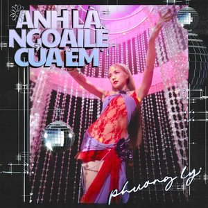 Anh Là Ngoại Lệ Của Em - Single