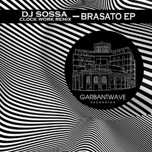 Brasato (Incl. Clockwork Remix)
