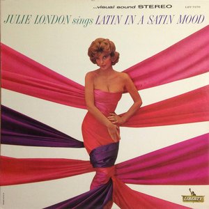 Julie London Sings Latin In A Satin Mood