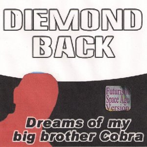 Dreams of My Big Brother Cobra (Futuristic Space Age Version)