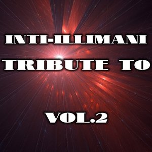 Tribute to Inti-Illimani, Vol. 2