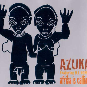 Azuka Feat. Dj Honfo - Afrika Is Calling - Zortam Music